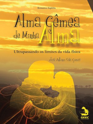 cover image of Alma Gêmea de Minha Alma